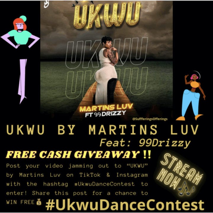 Martins Luv unveils the #UkwuDanceContest with N100,000 up for Grabs