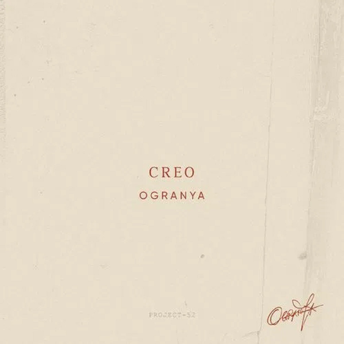 Ogranya – Creo