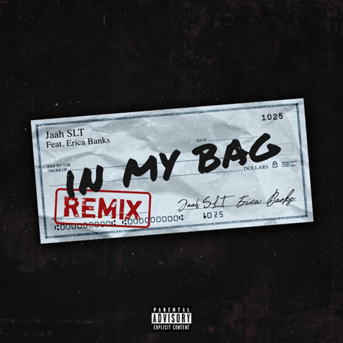 Jaah Slt In My Bag (remix)