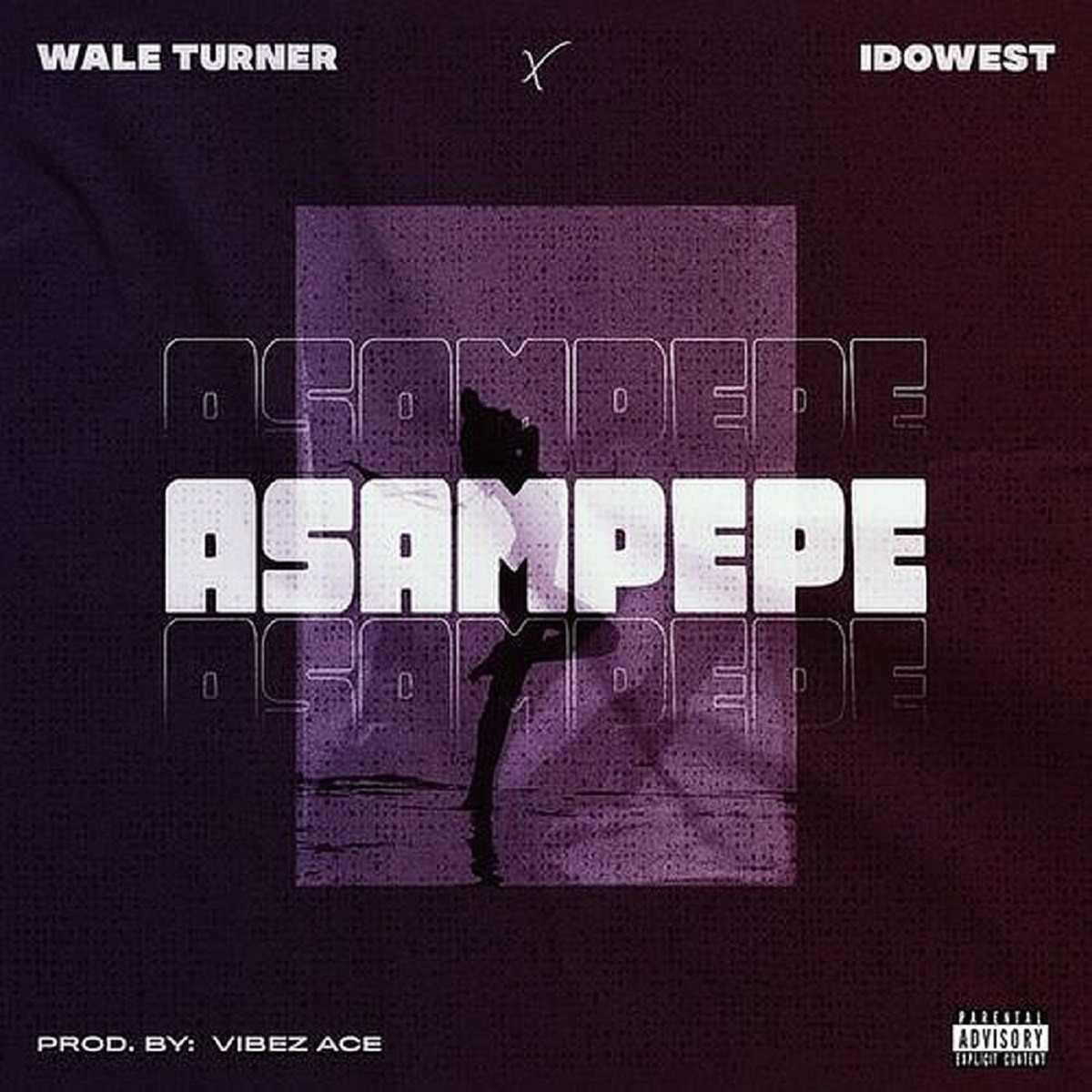 Wale Turner & Idowest Asampepe