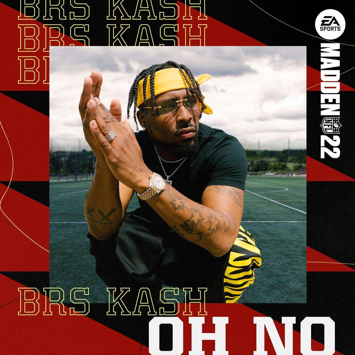 Brs Kash Oh No (madden 22 Version)