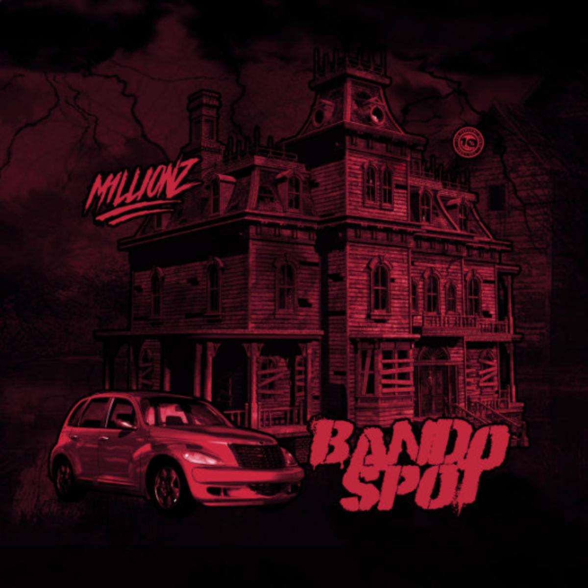 M1llionz Bando Spot