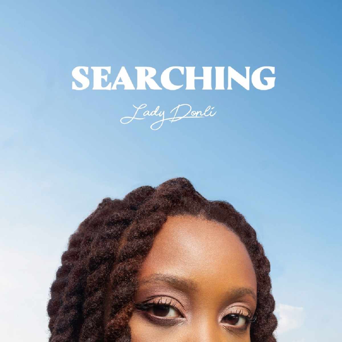 Lady Donli Searching