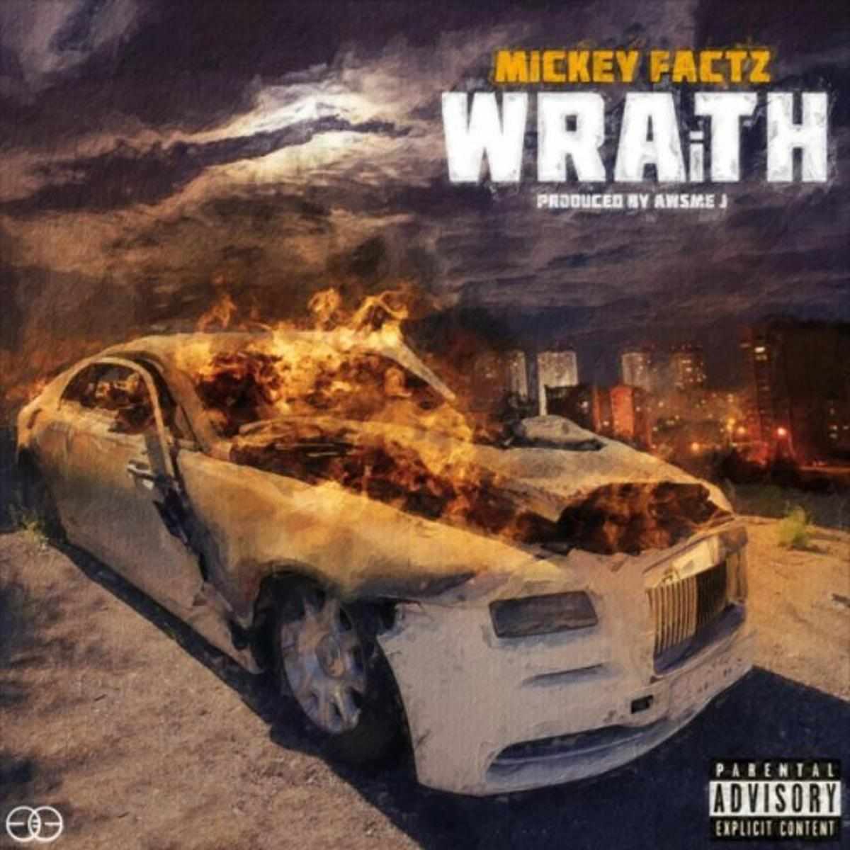 Mickey Factz Wraith
