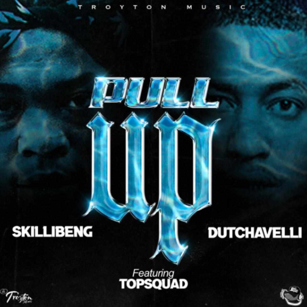 Skillibeng & Dutchavelli Pull Up
