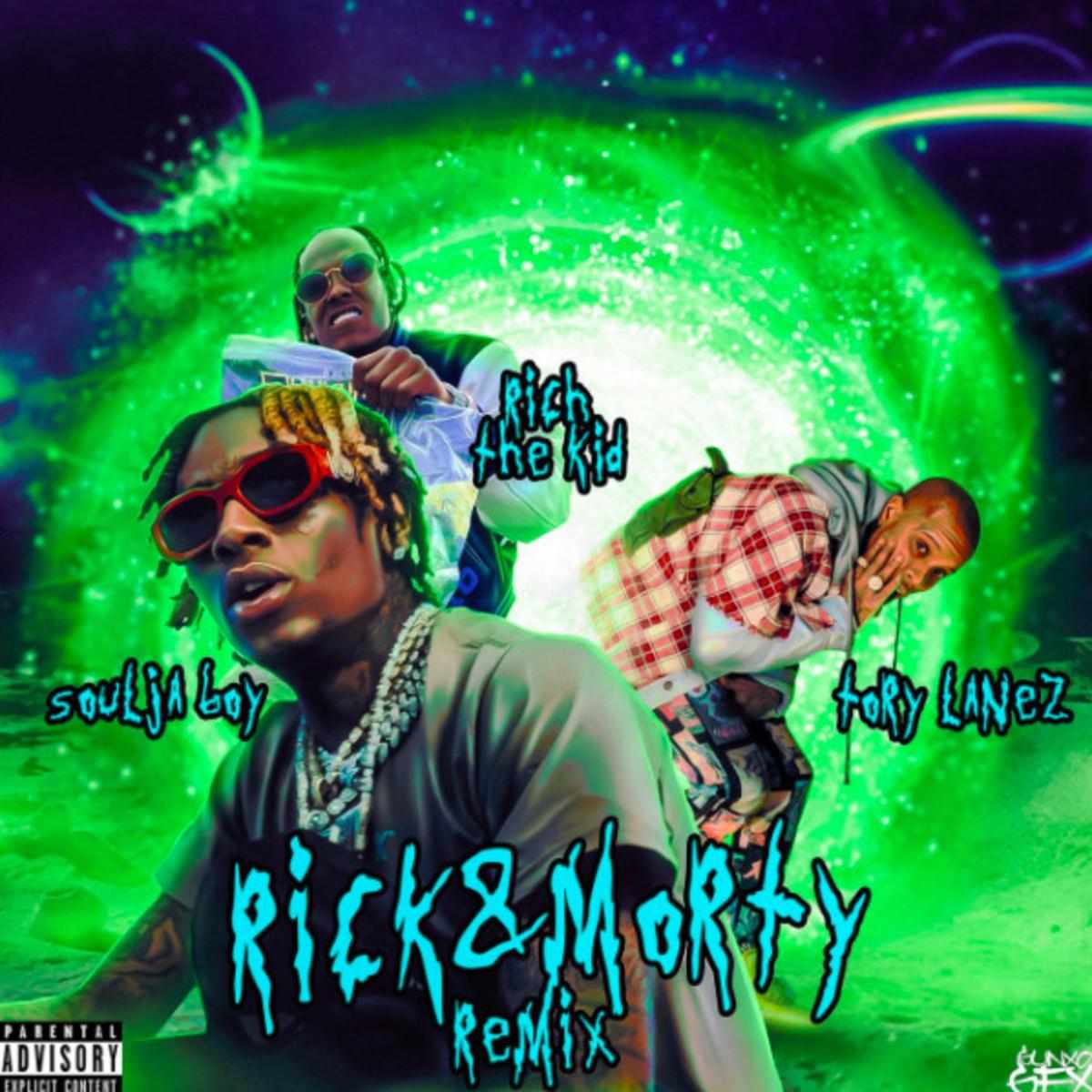 Soulja Boy Rick N Morty (remix)