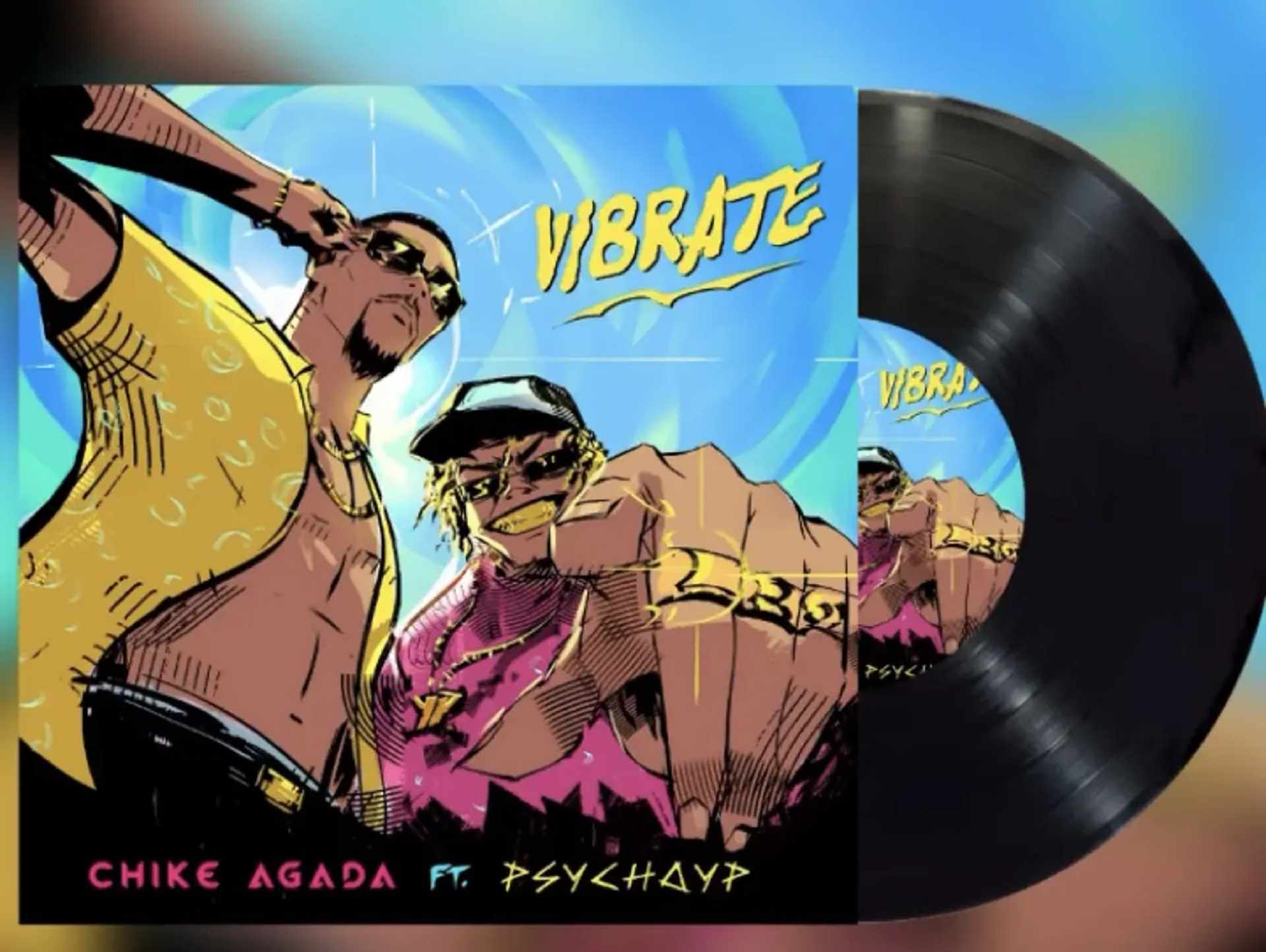 Chike Agada Vibrate