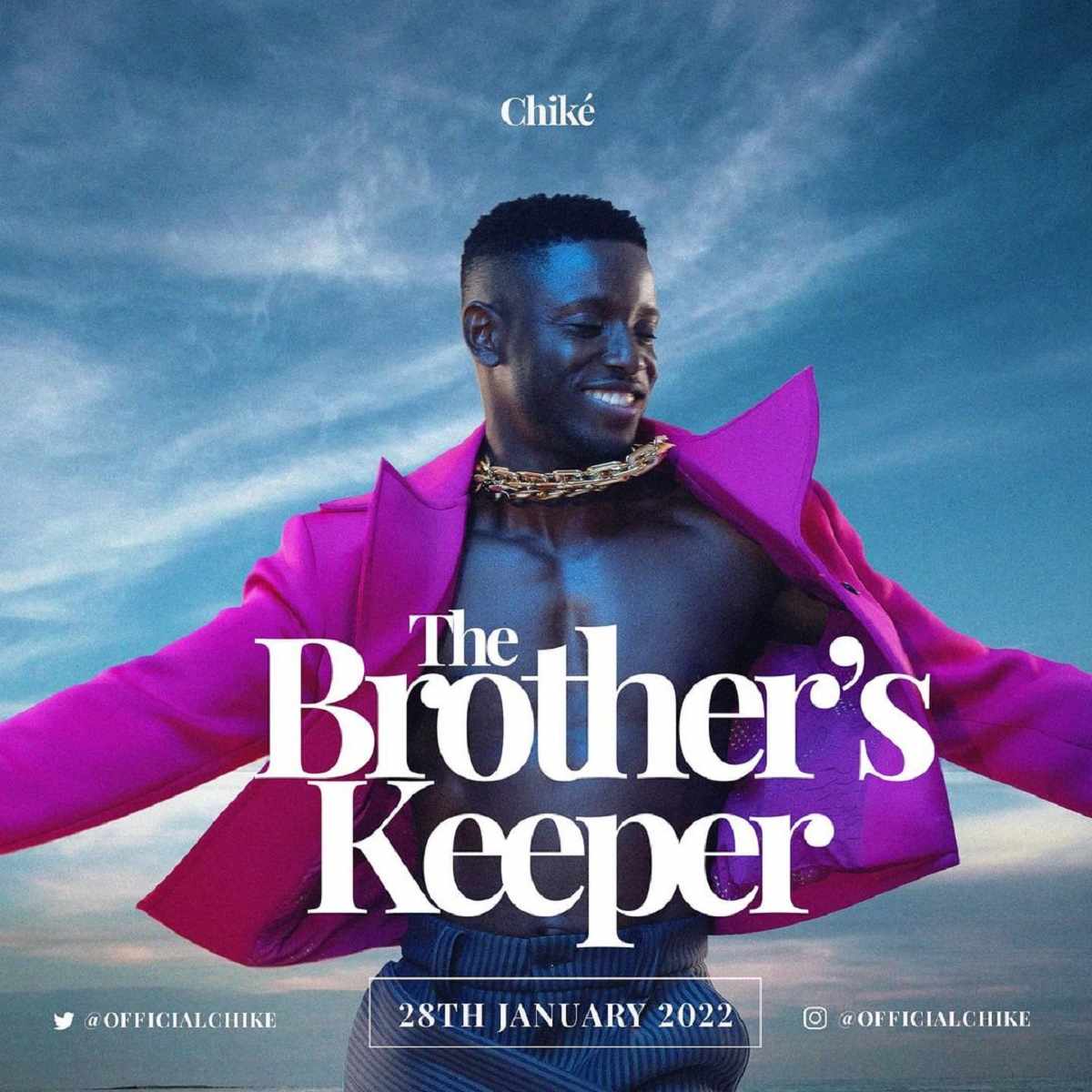 Chiké Reveals Sophomore Album The Brother’s Keeper