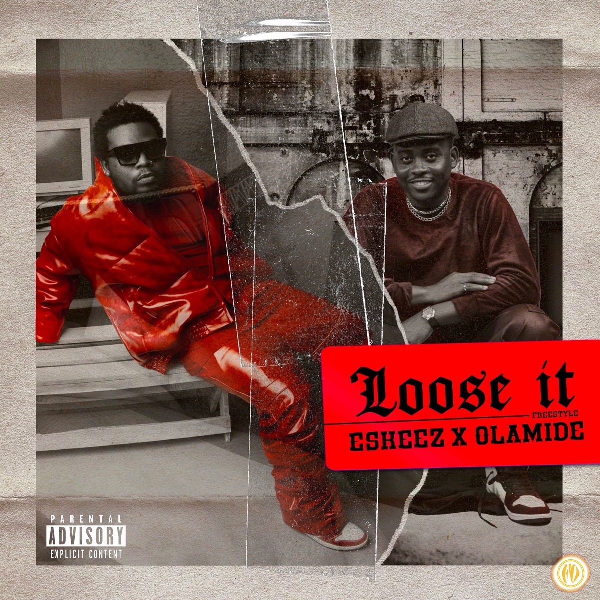 Olamide & Eskeez Loose It