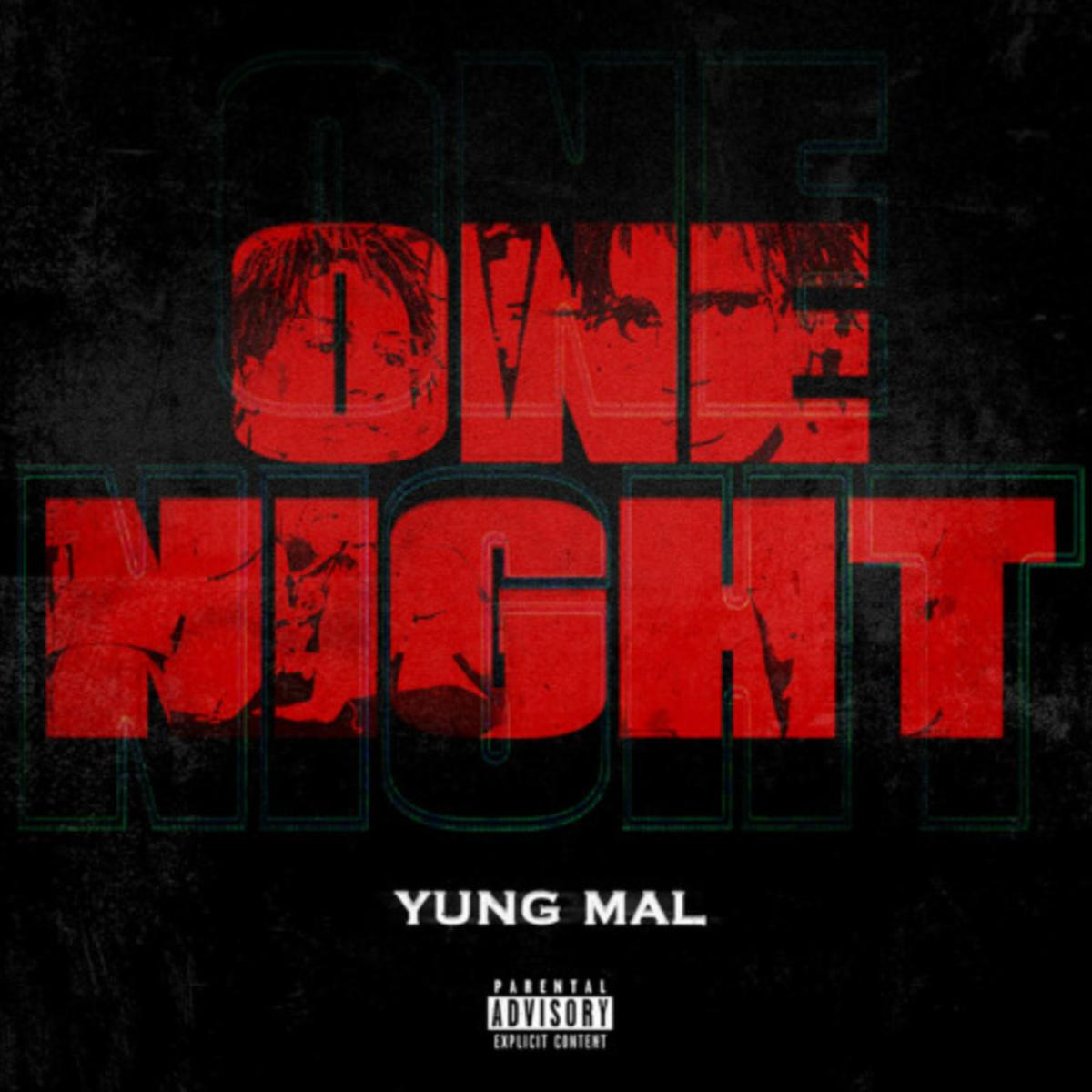 Yung Mal One Night