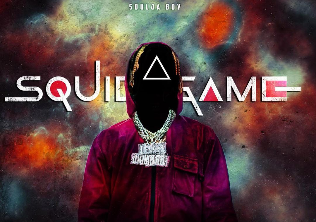 Soulja Boy Squid Game