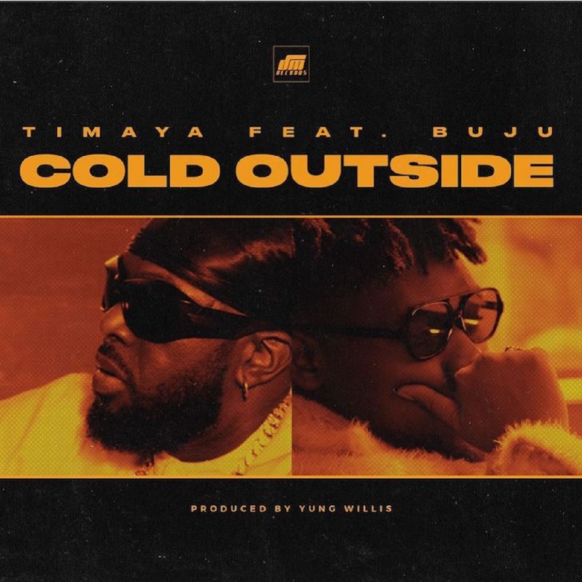 Timaya Cold Outside
