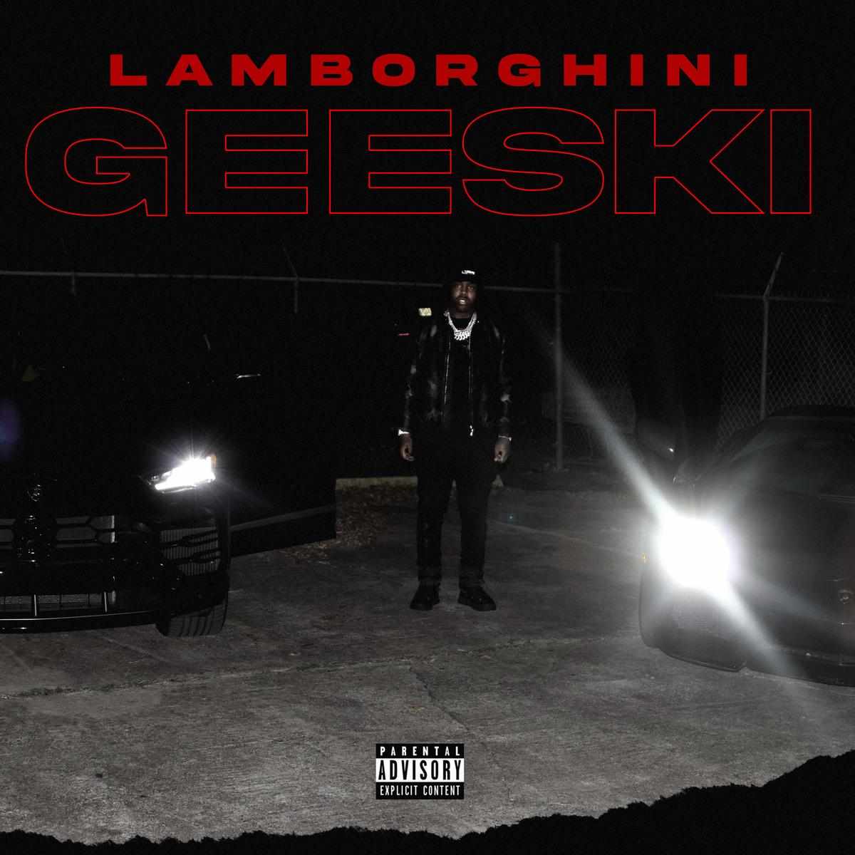 Est Gee Lamborghini Geeski