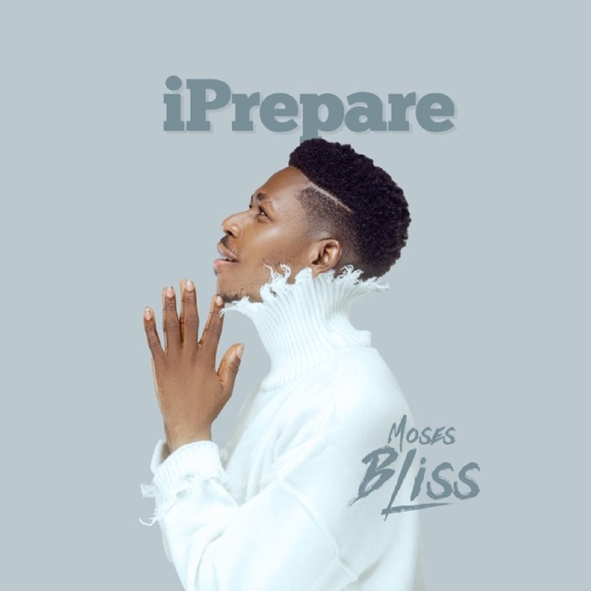 Moses Bliss – Iprepare