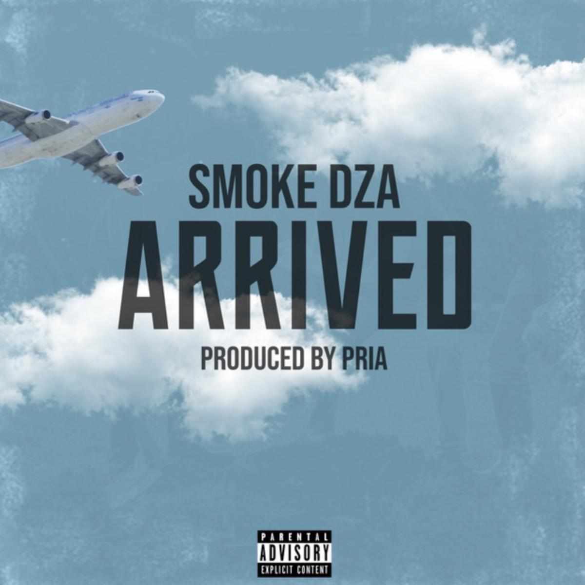 Smoke Dza Arrived