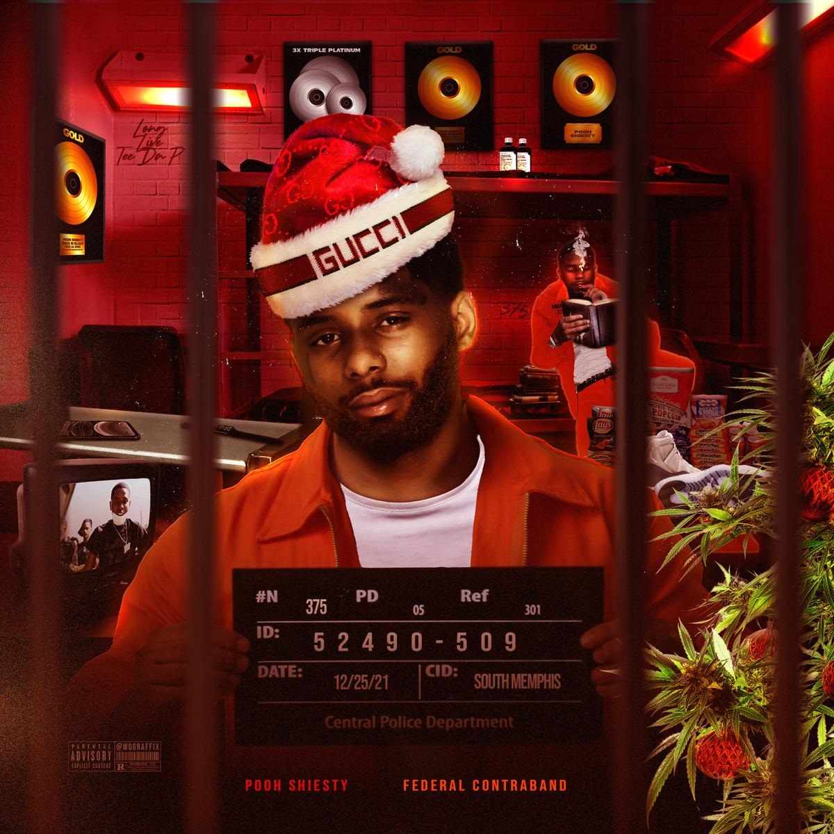 Pooh Shiesty Federal Contraband