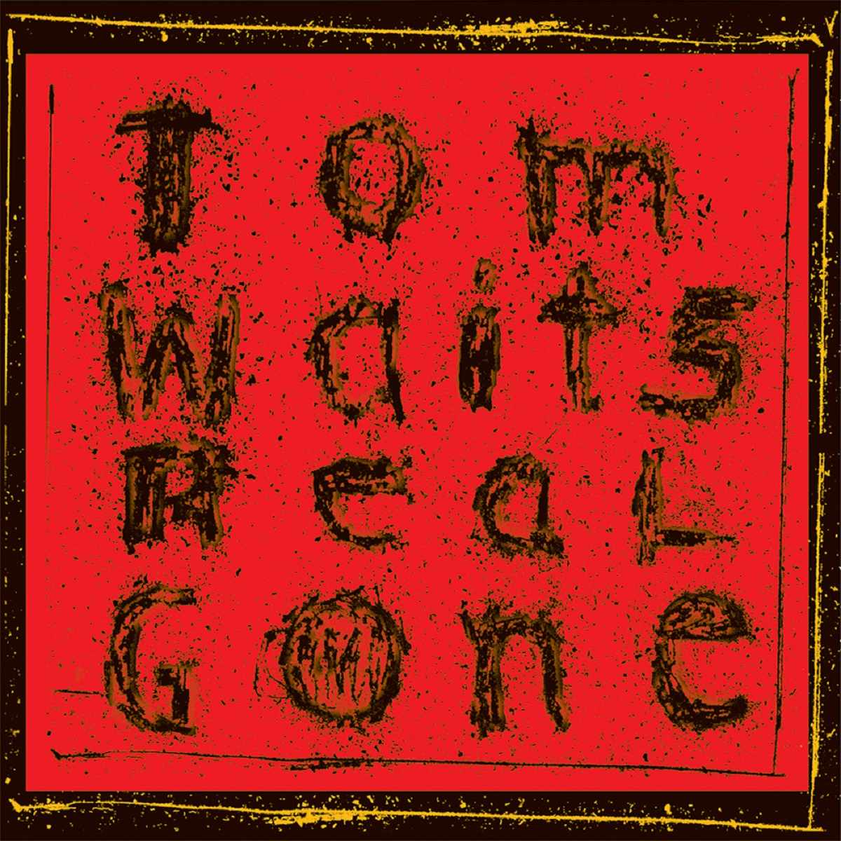 Tom Waits Day After Tomorrow