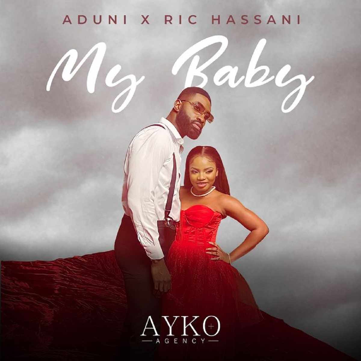Aduni & Ric Hassani My Baby