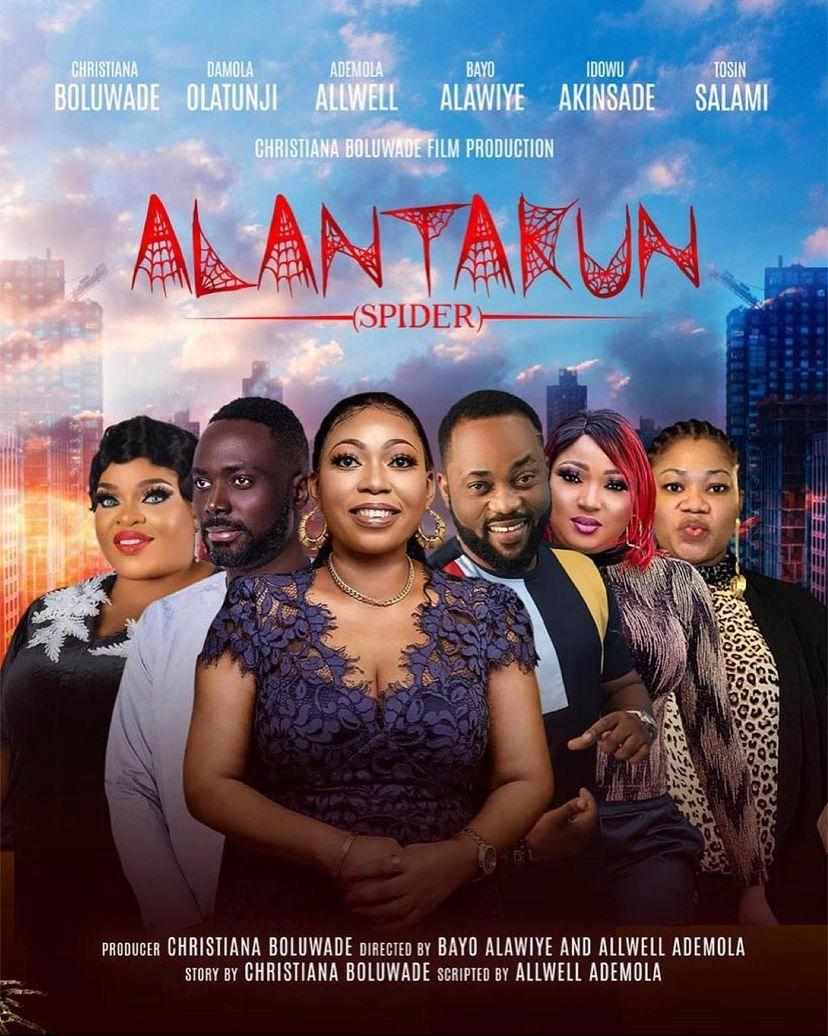 Nollywood Actress Christiana Boluwade Set To Premiere New Movie “Alantakun” Spider