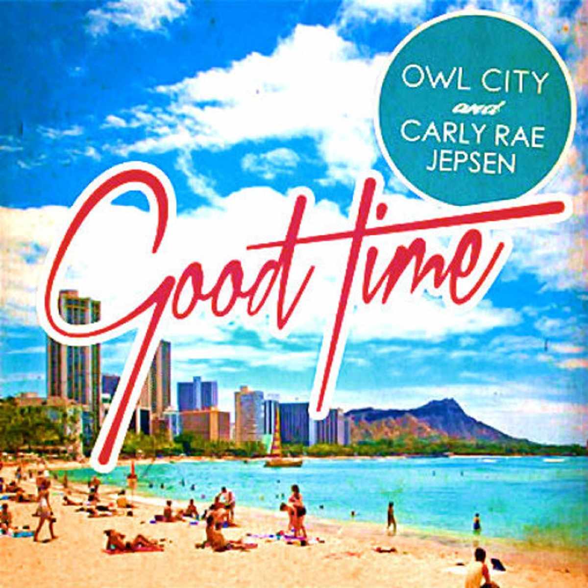 Owl City & Carly Rae Jepsen Good Time