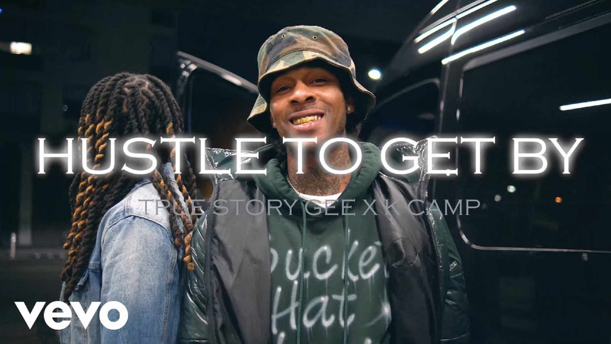 True Story Gee, K Camp Hustle To Get By