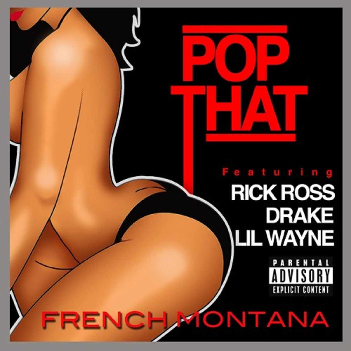 French Montana Pop That