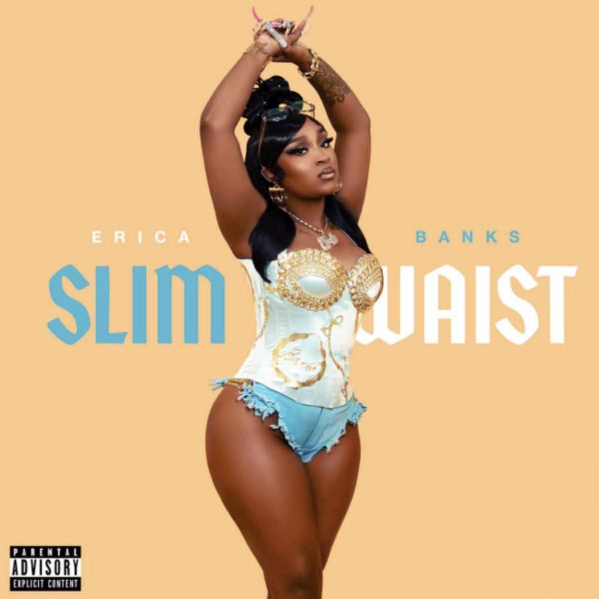 Erica Banks Slim Waist
