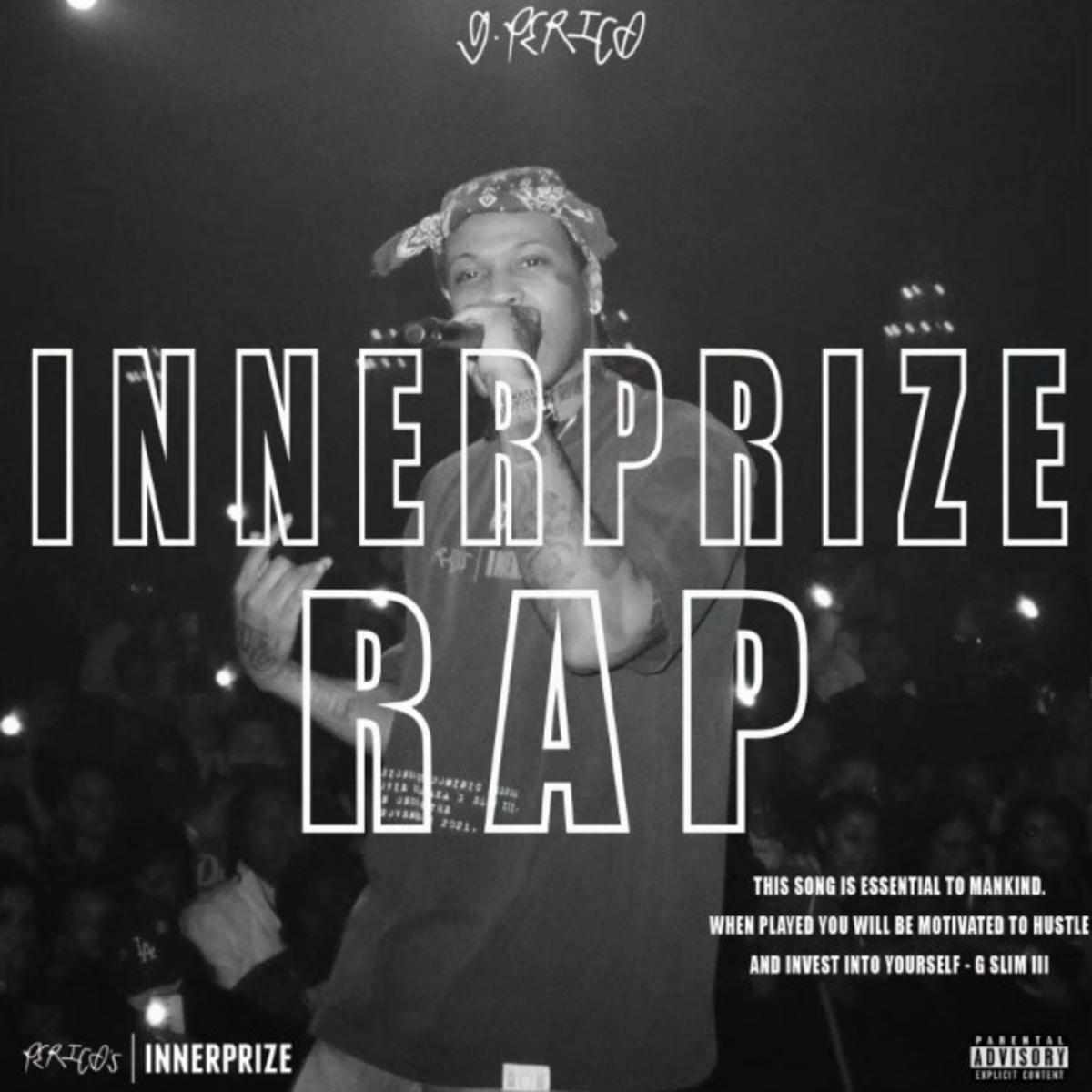 G Perico Innerprize Rap