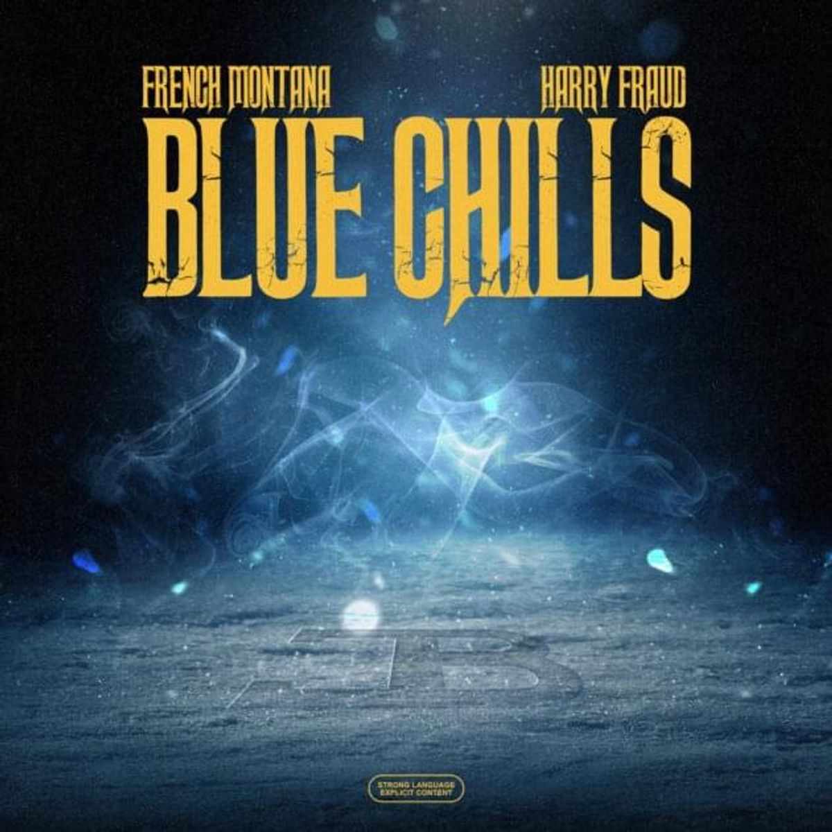 French Montana Blue Chills