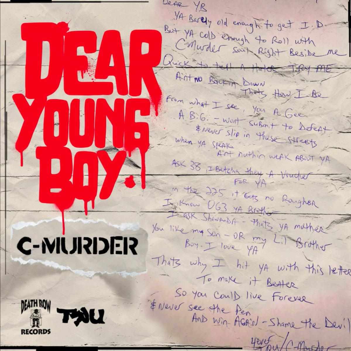 C Murder Dear Youngboy