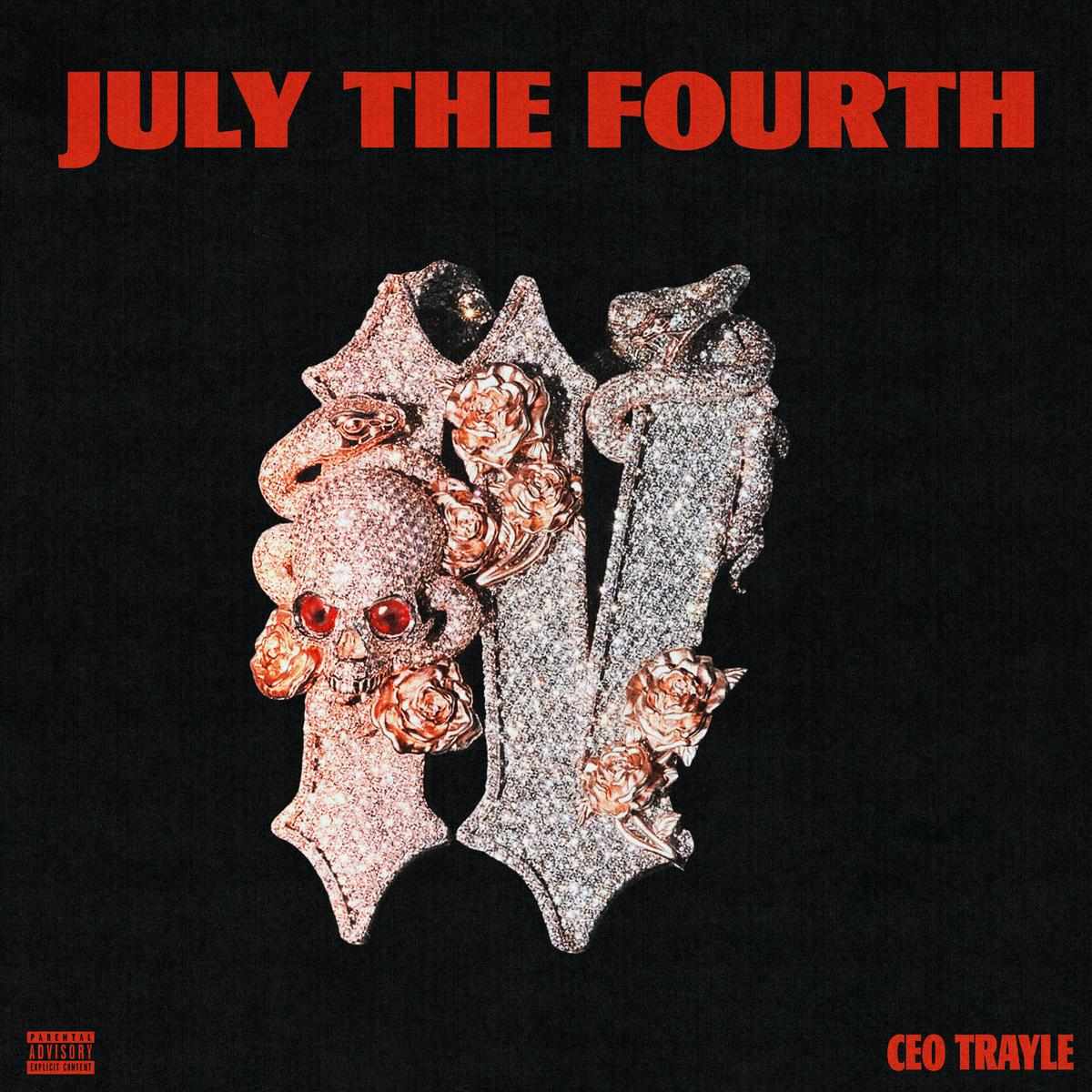 Ceo Trayle July The Fourth