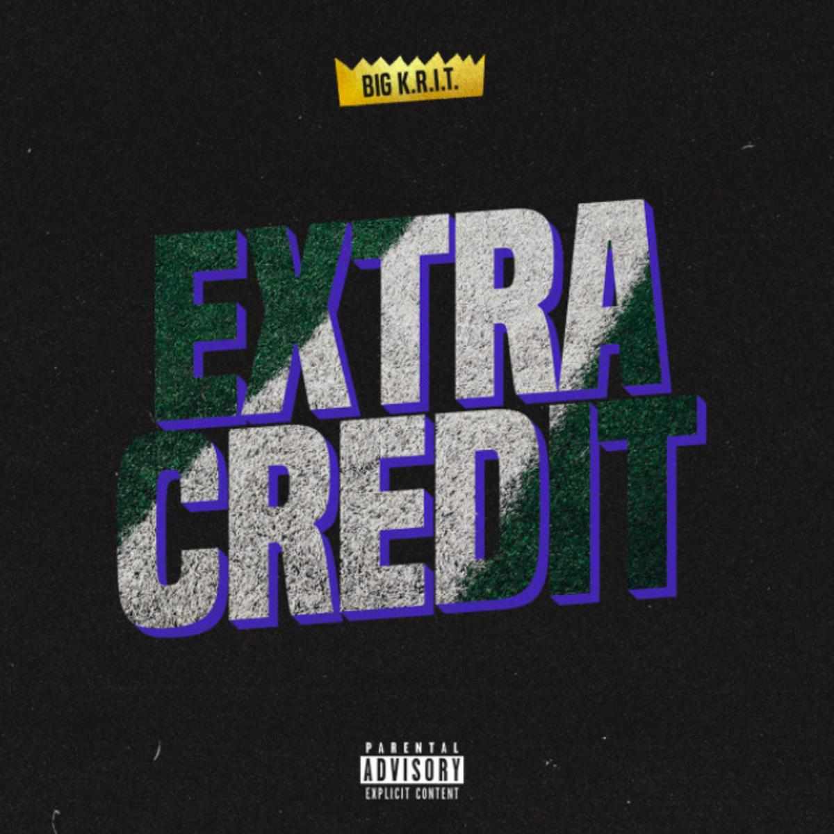 Big K.r.i.t. Extra Credit