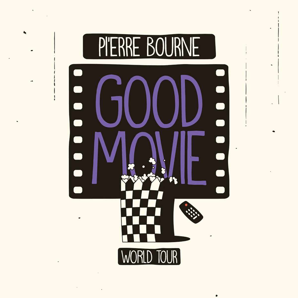 Pi'erre Bourne Good Movie