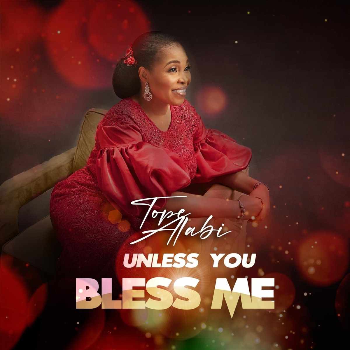 Tope Alabi Unless You Bless Me