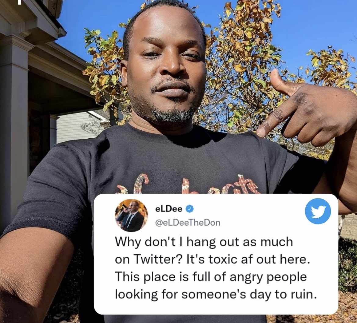 “Twitter Full Of Angry People” – Rapper, El Dee
