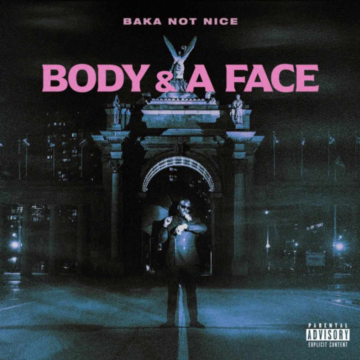 Baka Not Nice Body & A Face