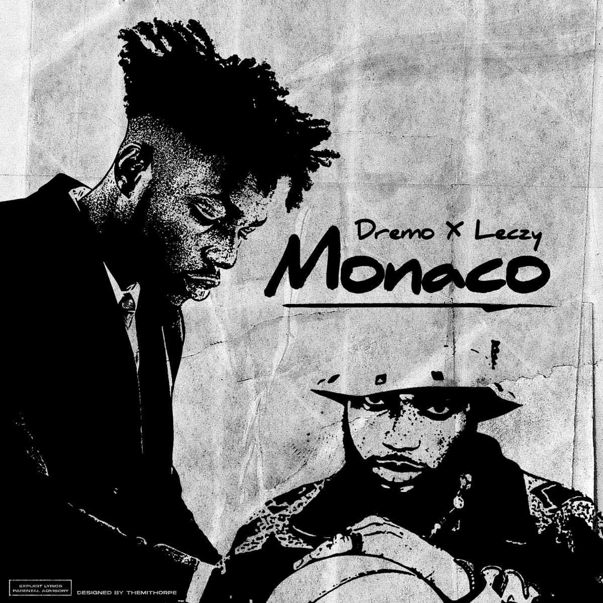 Dremo Monaco (ft. Leczy)