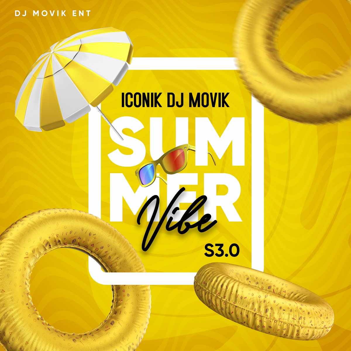 Iconic DJ Movik – Summer Vibes (Season 3.0) (Mixtape – Audio)