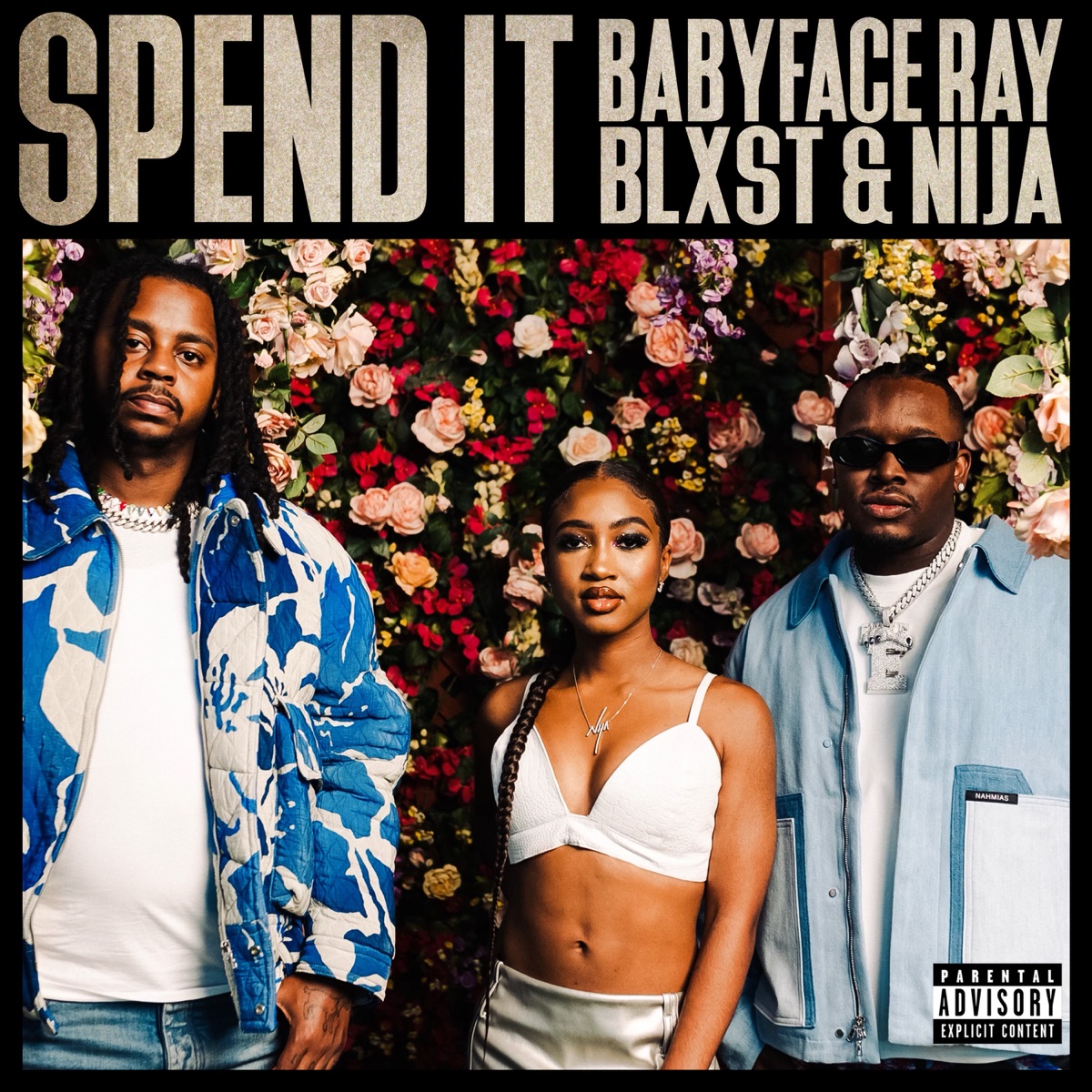 Babyface Ray Spend It