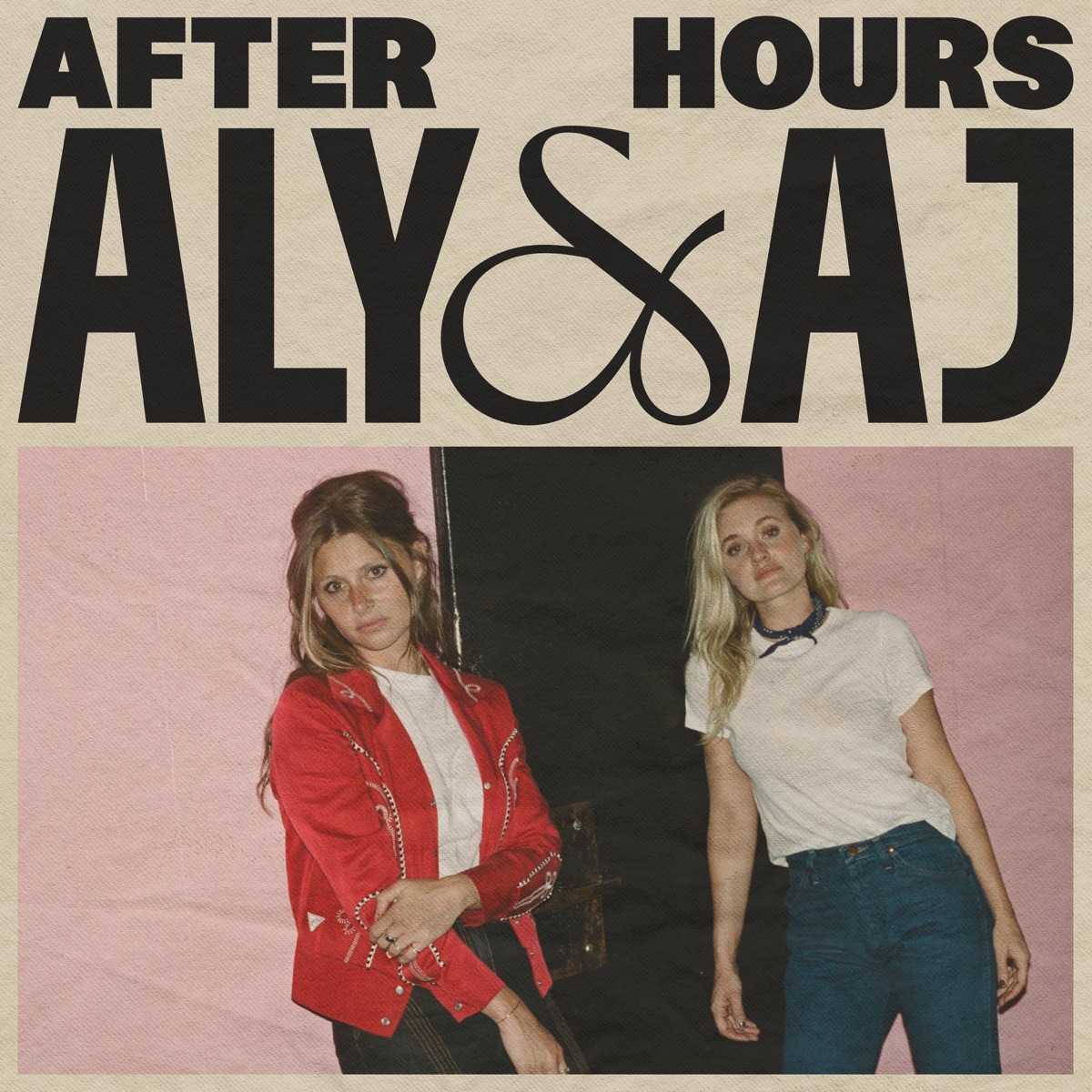 Aly & Aj After Hours