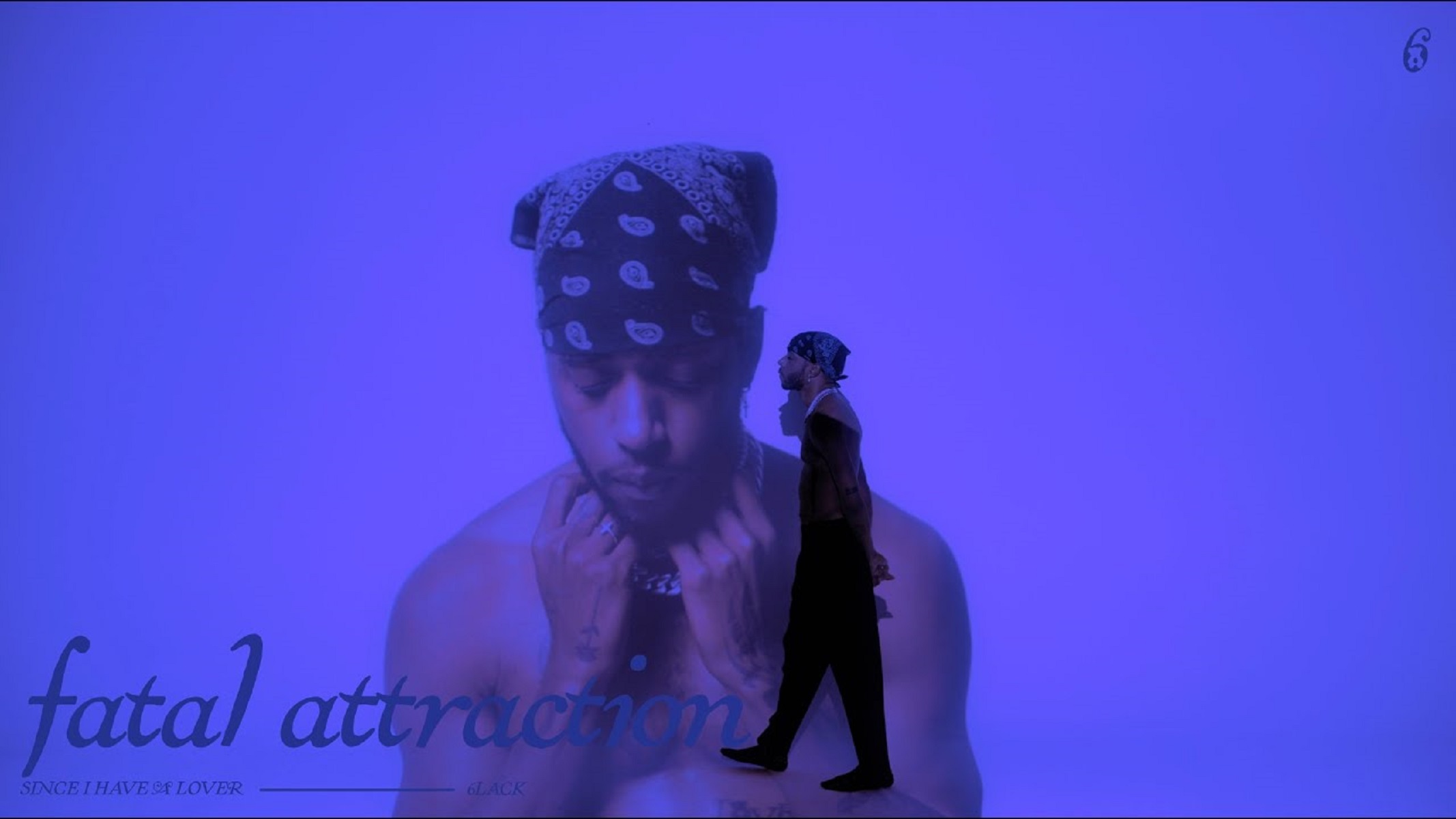 6lack Fatal Attraction
