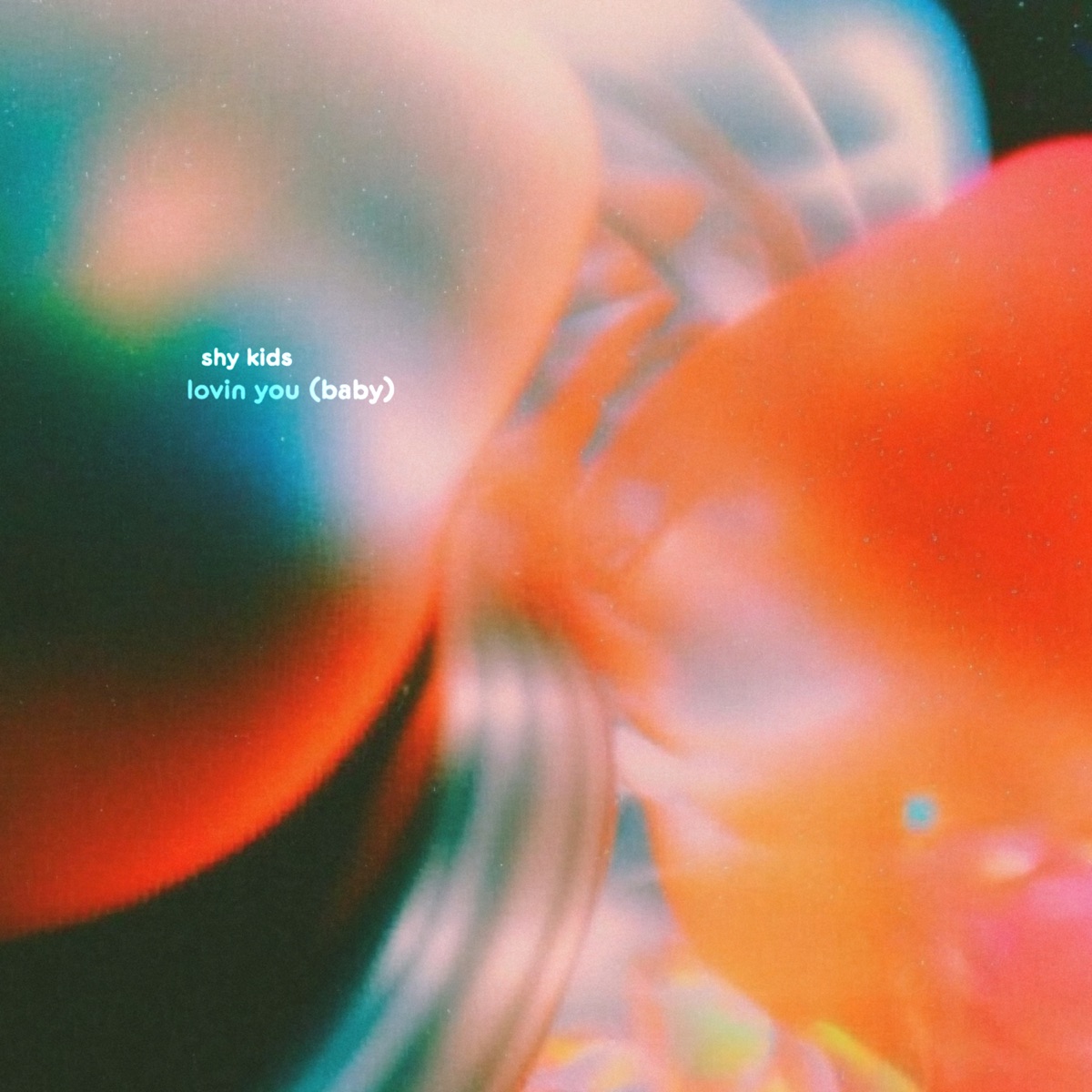 Shy Kids Lovin You (baby)