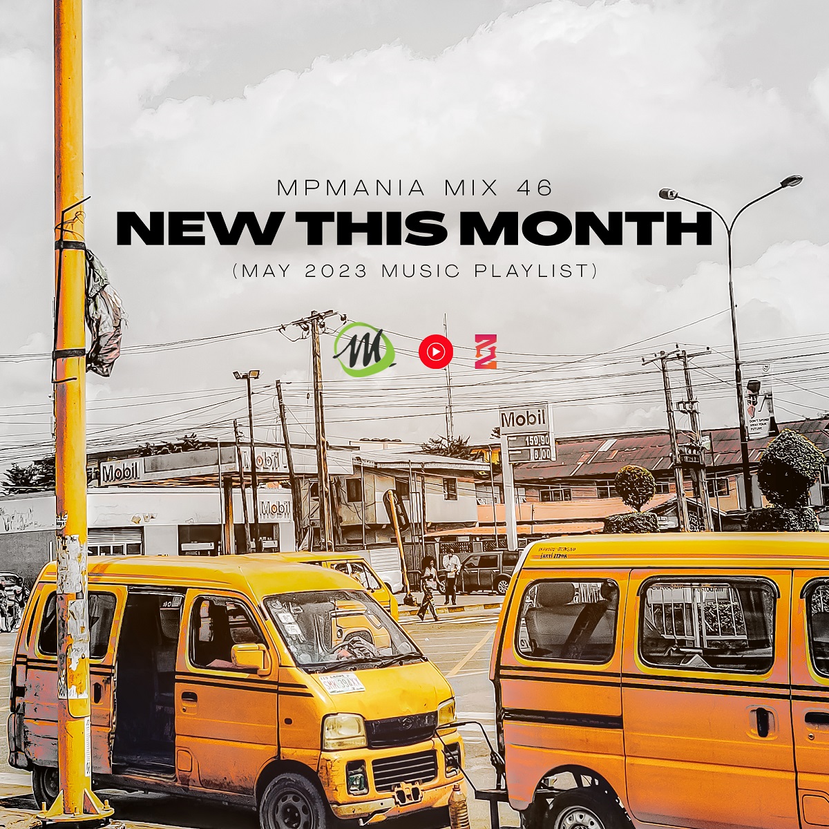 Mpmania Mix 46 – New This Month (Playlist – Audio)