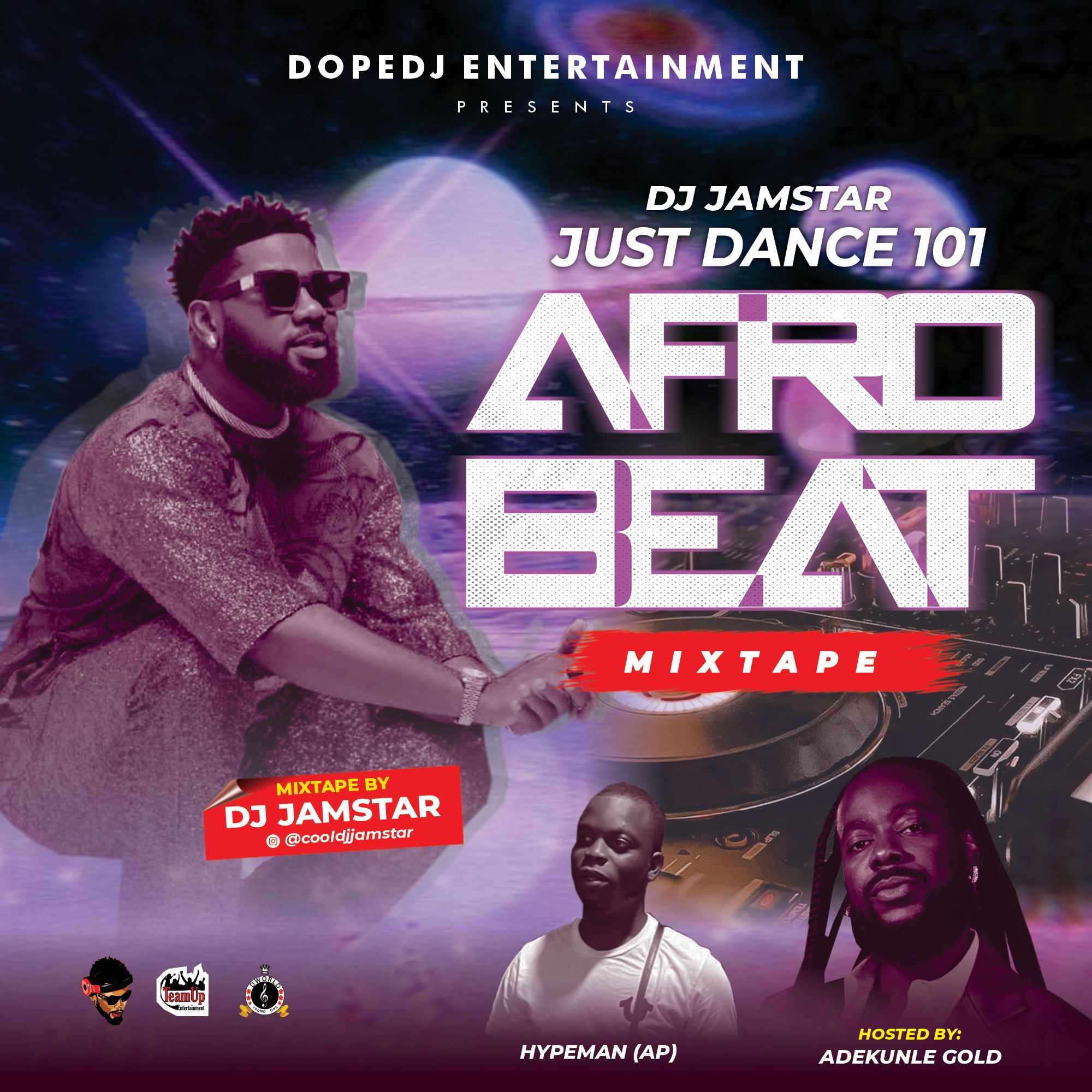 DJ Jamstar – Just Dance 101 Afrobeat Mix