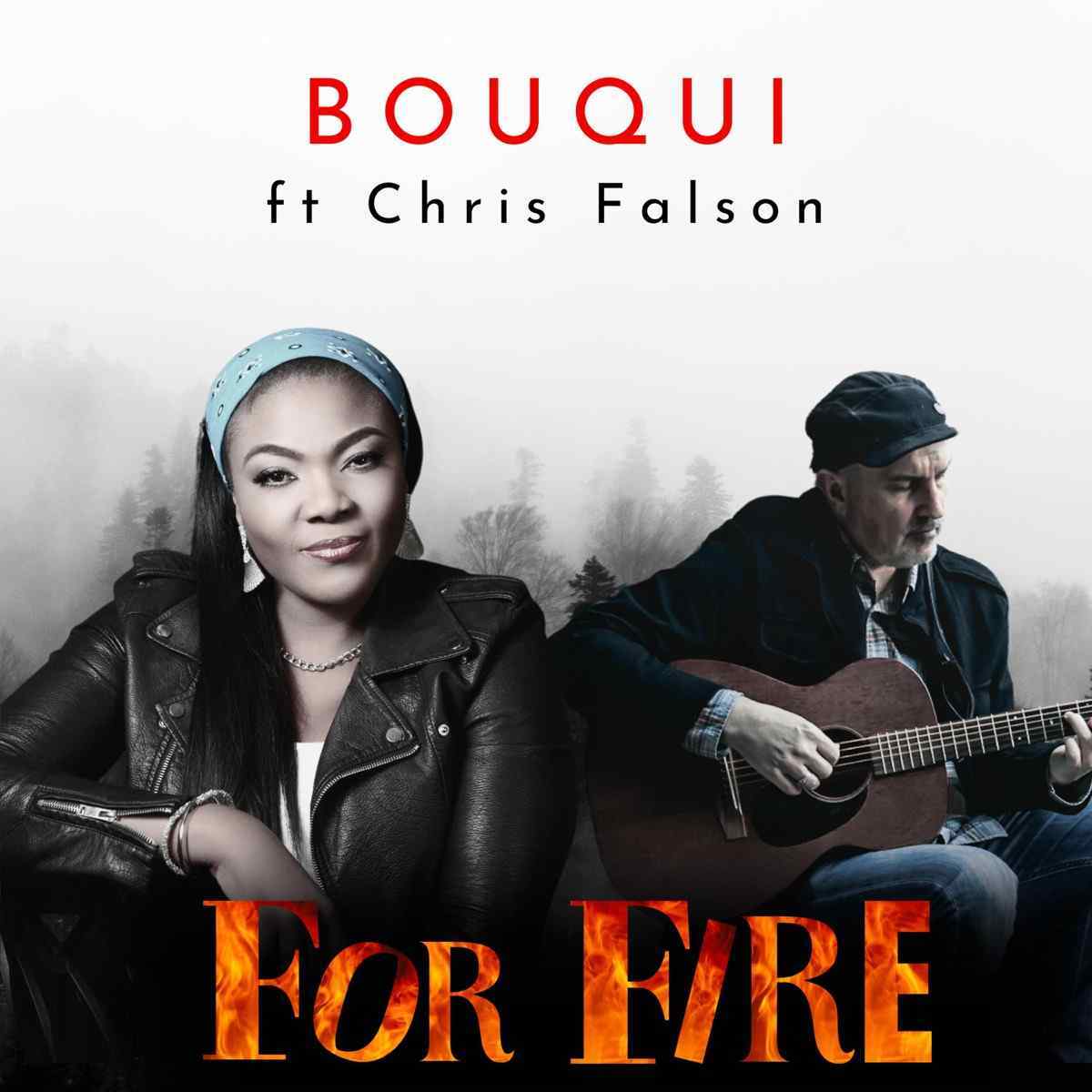 Bouqui feature Chris Falson on comeback “For Fire” gospel track (+Lyrics Video)