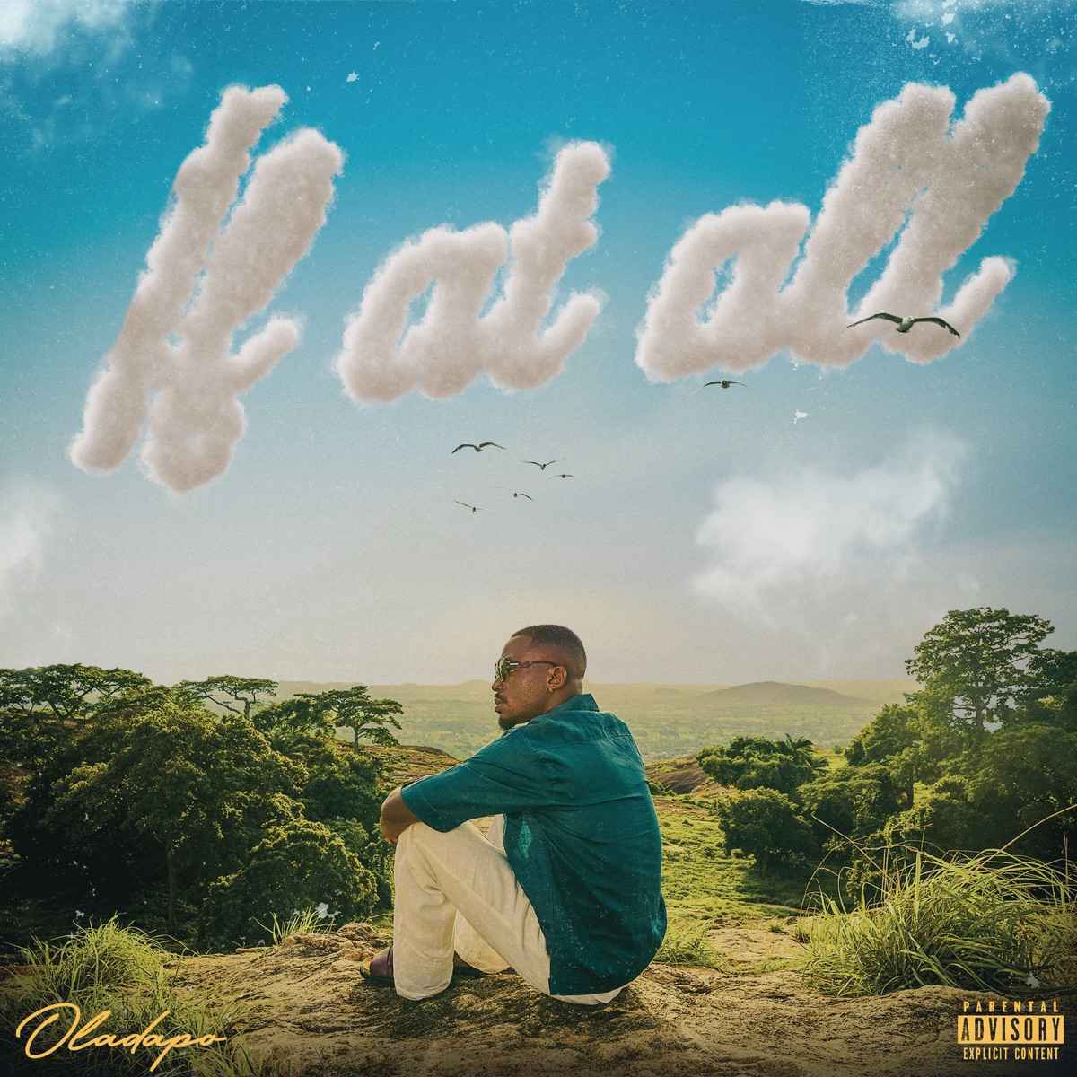 Oladapo Releases Heartfelt Song “IF AT ALL” (+Lyric Video)