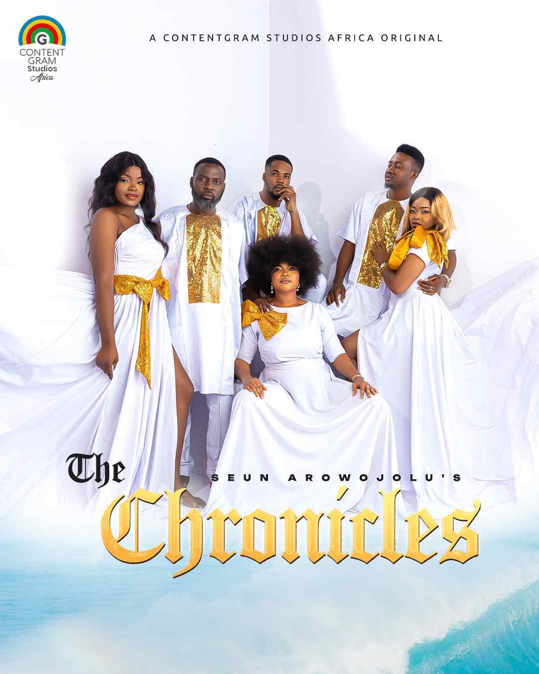 ContentGram Studios Africa Releases Series “The Chronicles” from the Auteur, Seun Arowojolu
