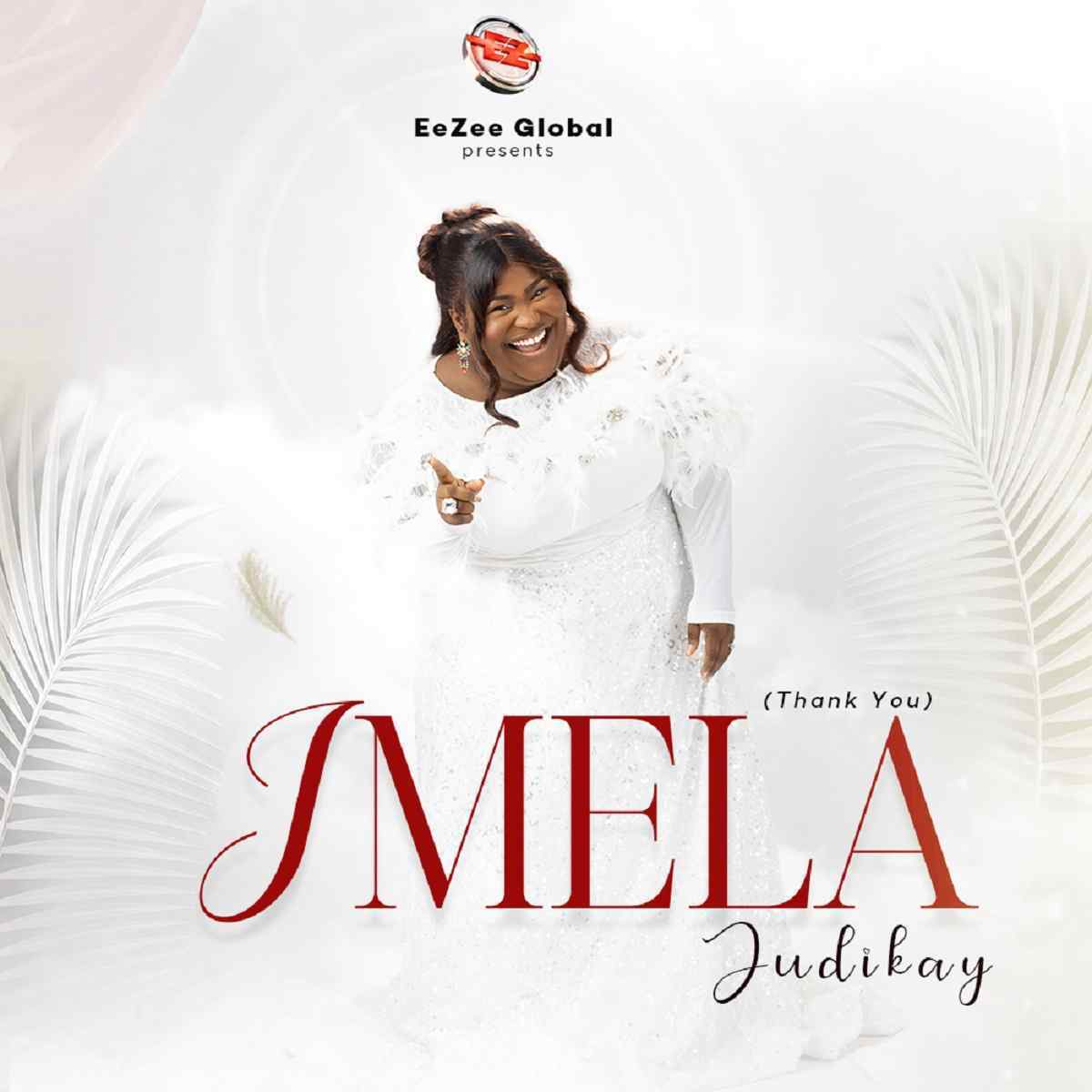 Gospel Minister Judikay Releases “Imela” (+Lyrics, Video)