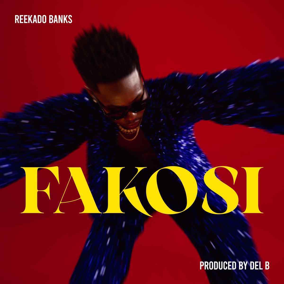 Reekado Banks Drops Amapiano-Influenced Track “Fakosi” (+Lyrics)