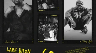 Lare Bison ft Terry Apala – ‘Go Crazy’